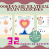 Coordonare bilaterala - Brain exercises - 32 pagini activitati 2 5 1